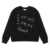 Sad Sweatshirts