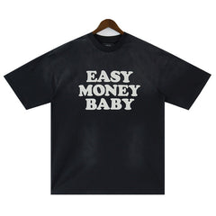 Easy Money Baby T-Shirt