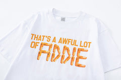 That's A Awful Lot Of Tee