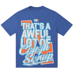 That's A Awful Lot Of  Tee