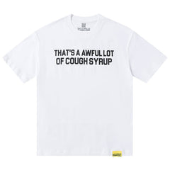 That's A Awful Lot Of  Tee