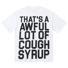 That's A Awful Lot Of  Tee