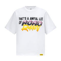 That's A Awful Lot Of Tee
