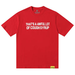 That's A Awful Lot Of  Tee