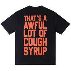 That's A Awful Lot Of  Tee