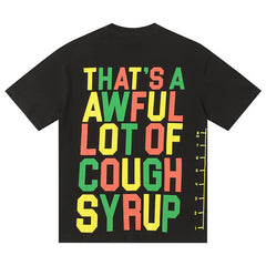 That's A Awful Lot Of  Tee
